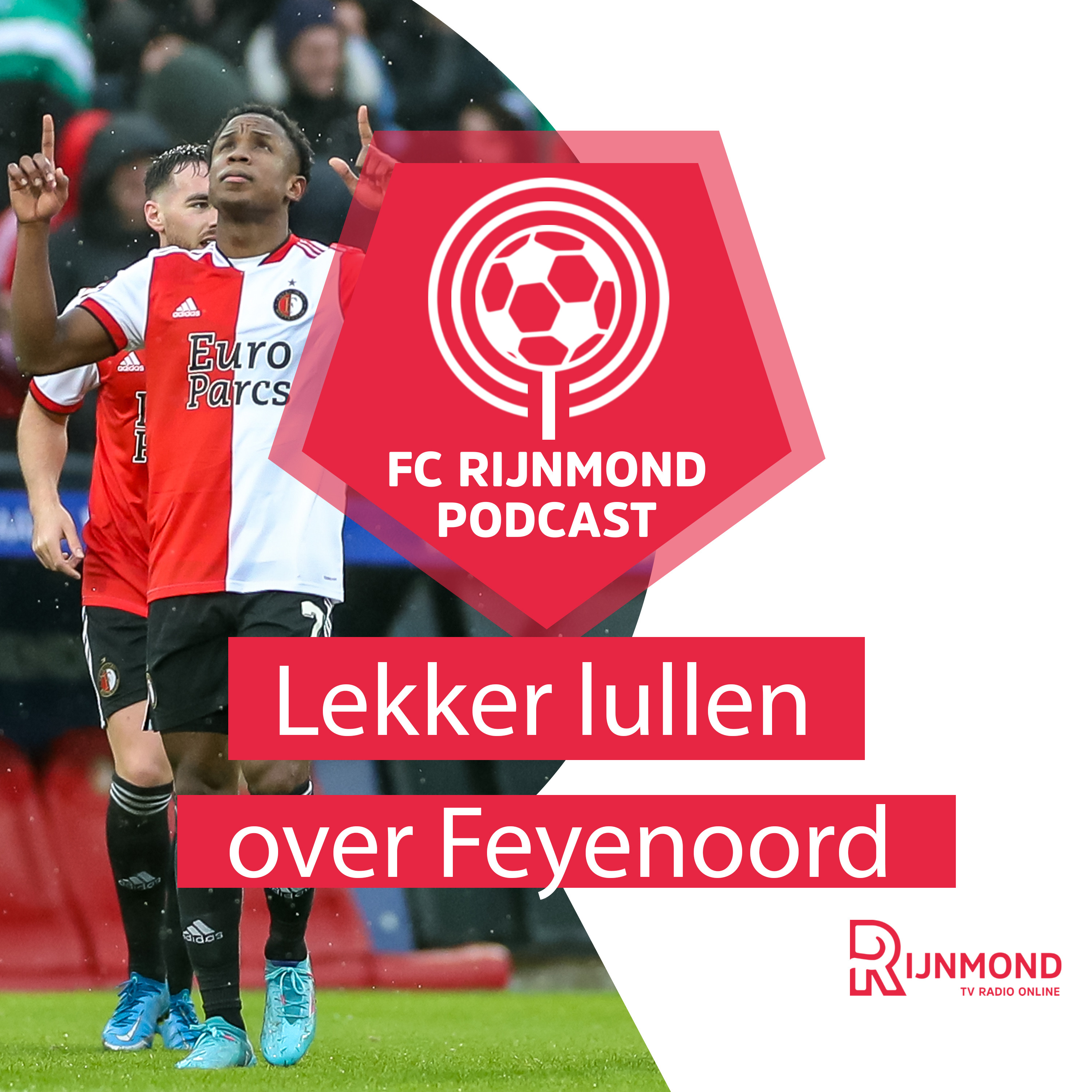 Podcast Feyenoord over optreden Luis Sinisterra: 'Een speler met exceptionele kwaliteiten' episode artwork
