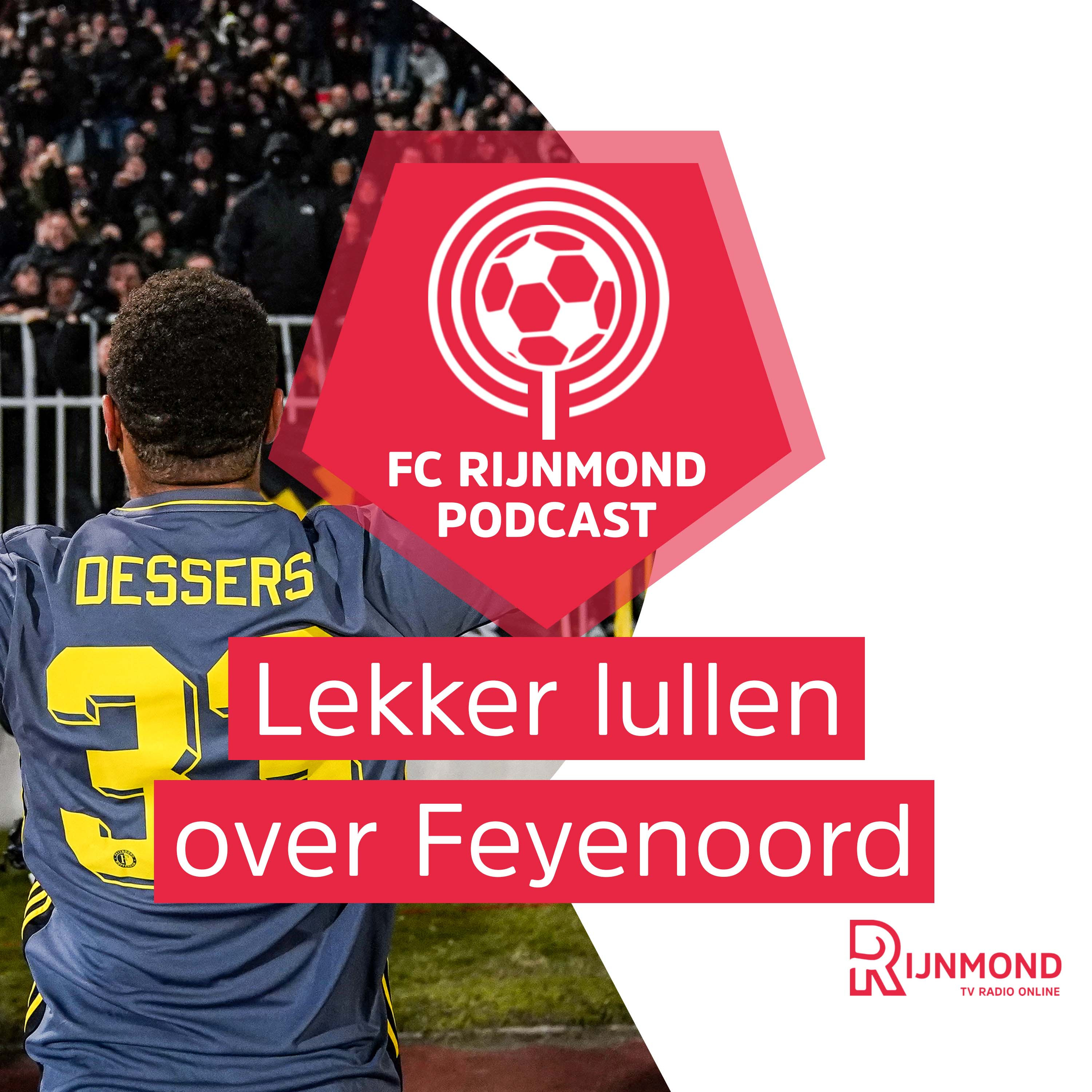 Podcast Feyenoord vanuit Belgrado: ‘Dit gaat natuurlijk nooit meer mis voor Feyenoord’
