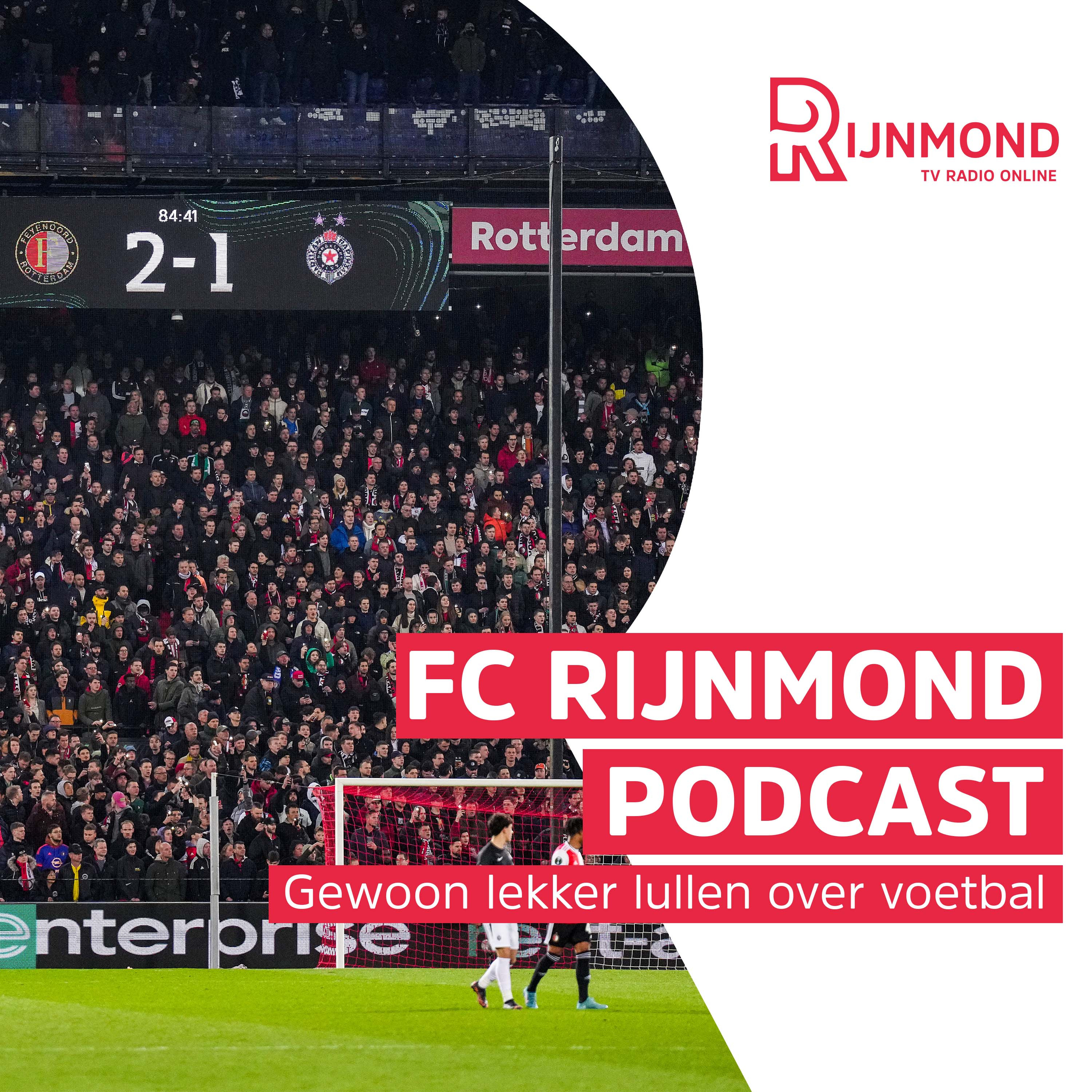 Podcast Feyenoord: over de 'verwaarloosde' Kuip en mogelijke versterkingen