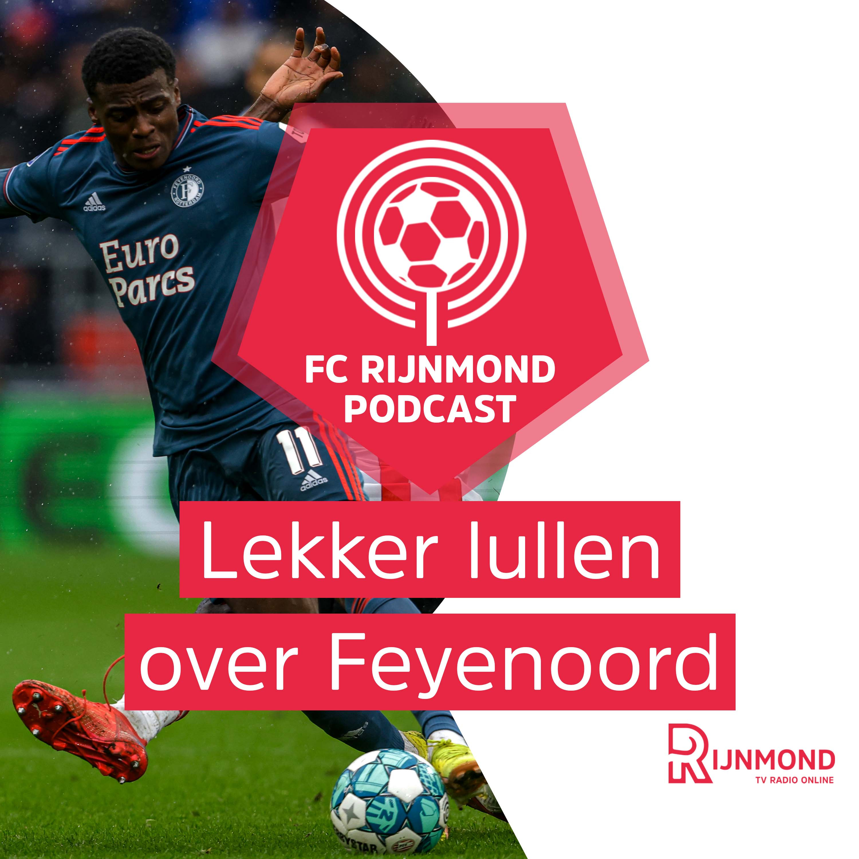 Podcast Feyenoord over middenveld tegen PSV: 'Geen keuze uit luxe' episode artwork