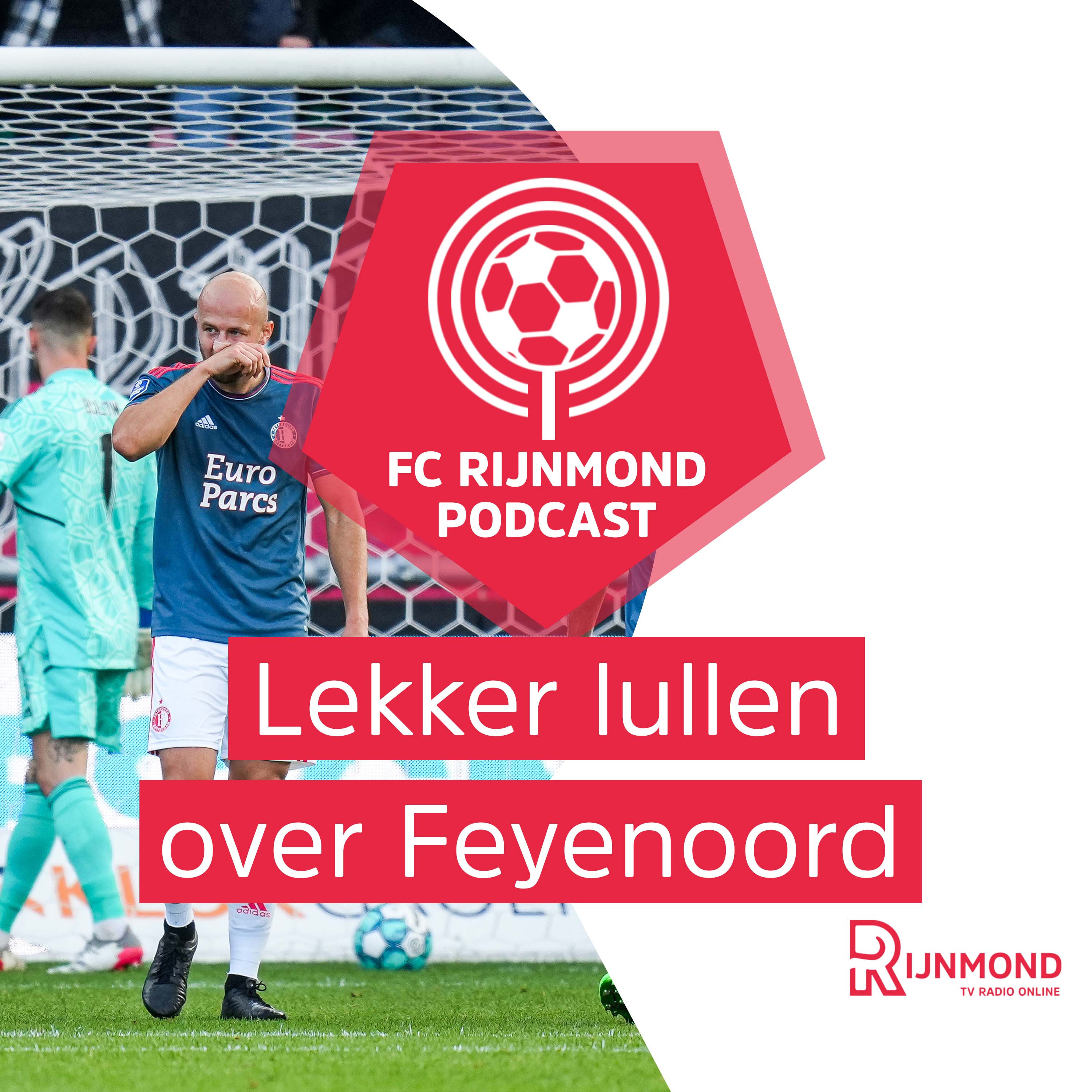 Podcast Feyenoord: 'Het leek erop dat het heilige vuur er niet was' episode artwork
