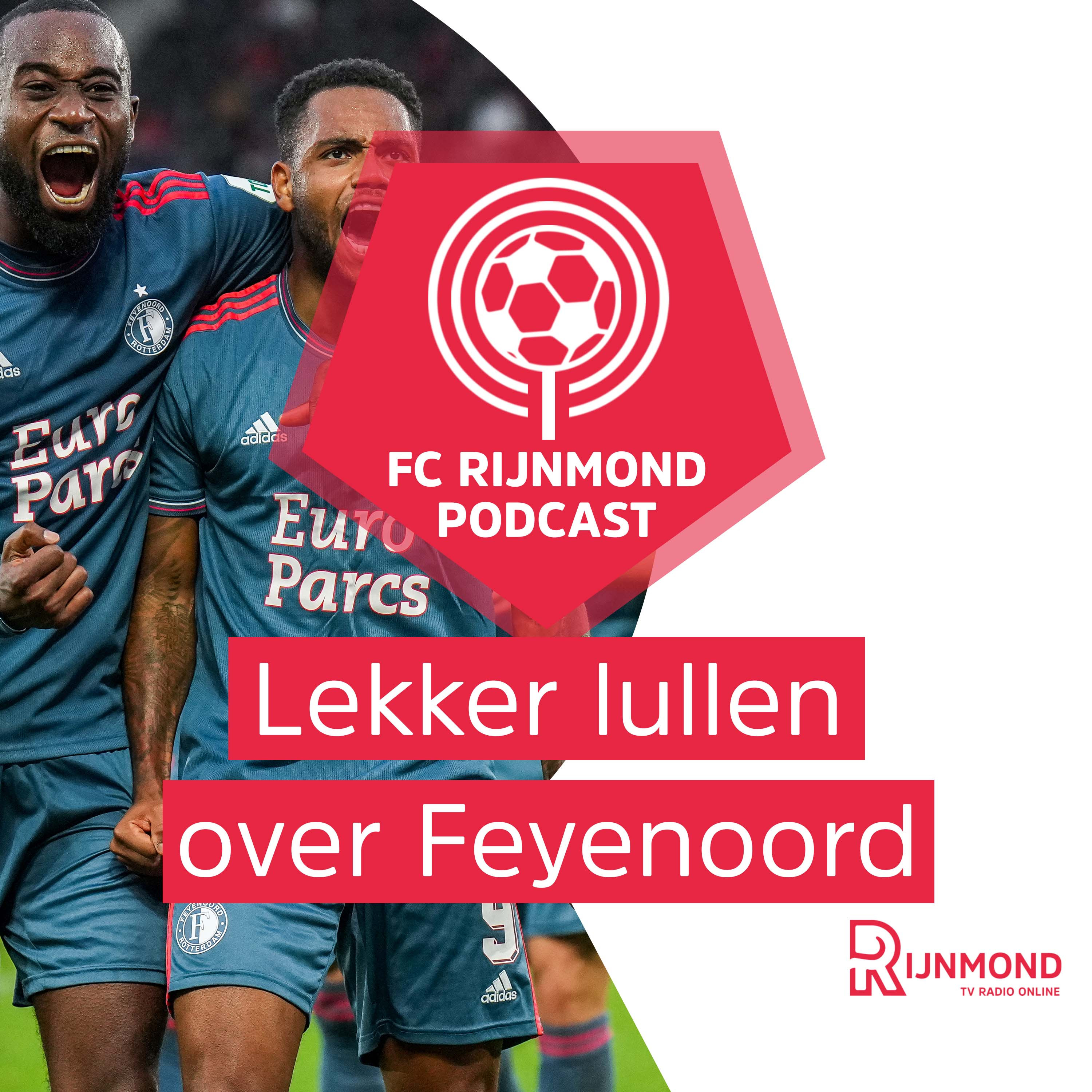 Podcast Feyenoord: 'Goed om te zien dat die veerkracht er is' episode artwork