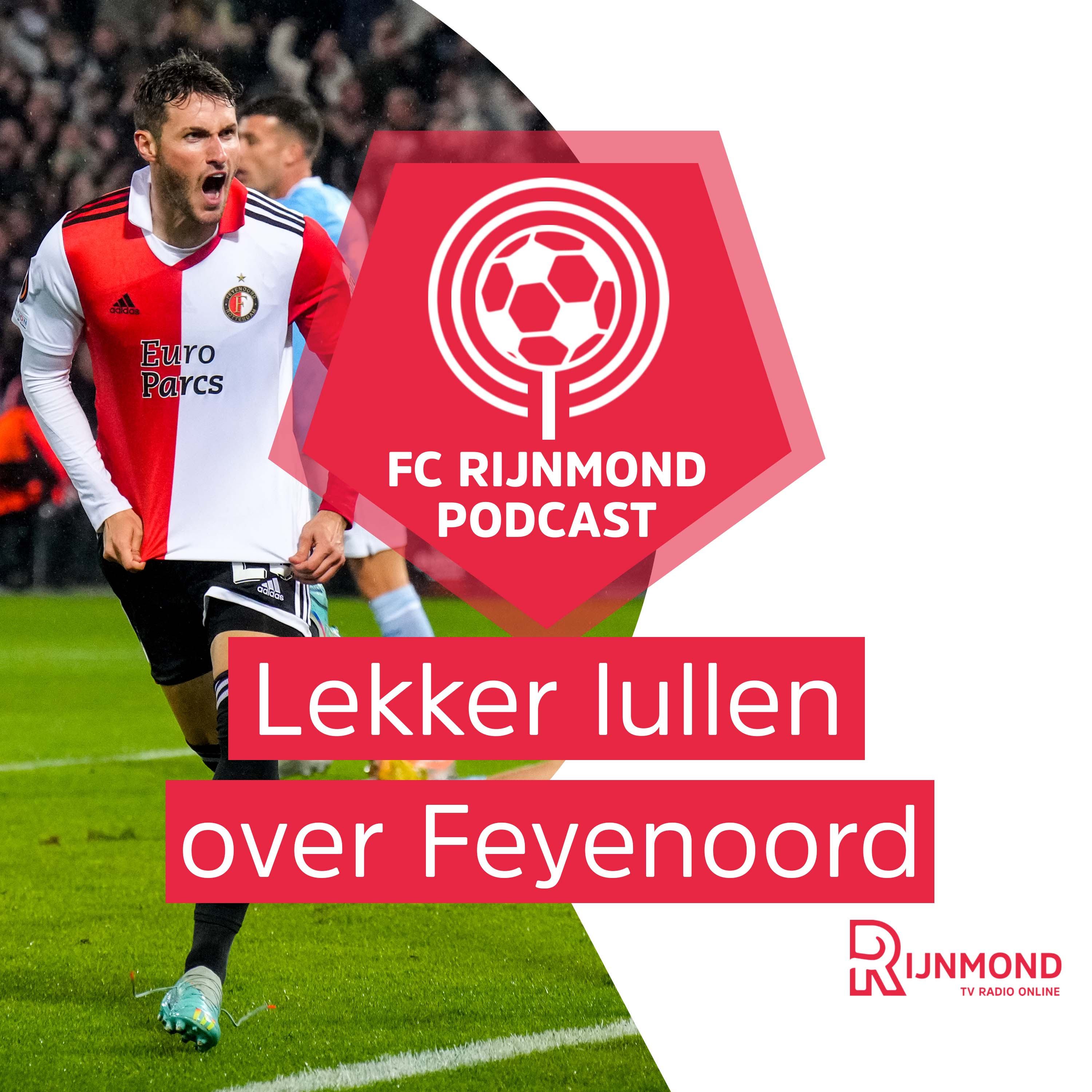 Podcast Feyenoord: 'Dit is een prestatie waar ik mijn petje voor afneem' episode artwork