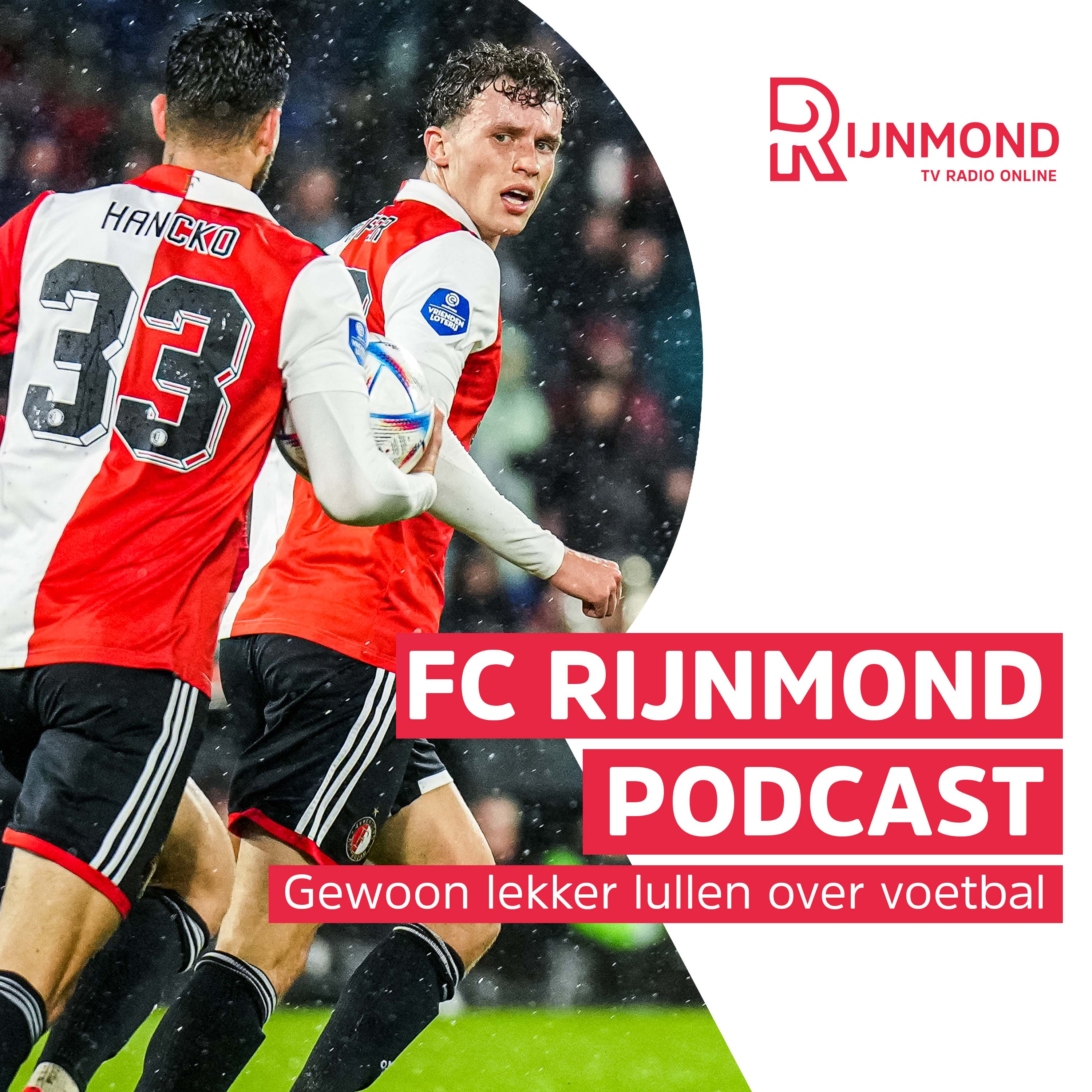 Podcast Feyenoord: 'Ik heb me geen moment druk gemaakt'
