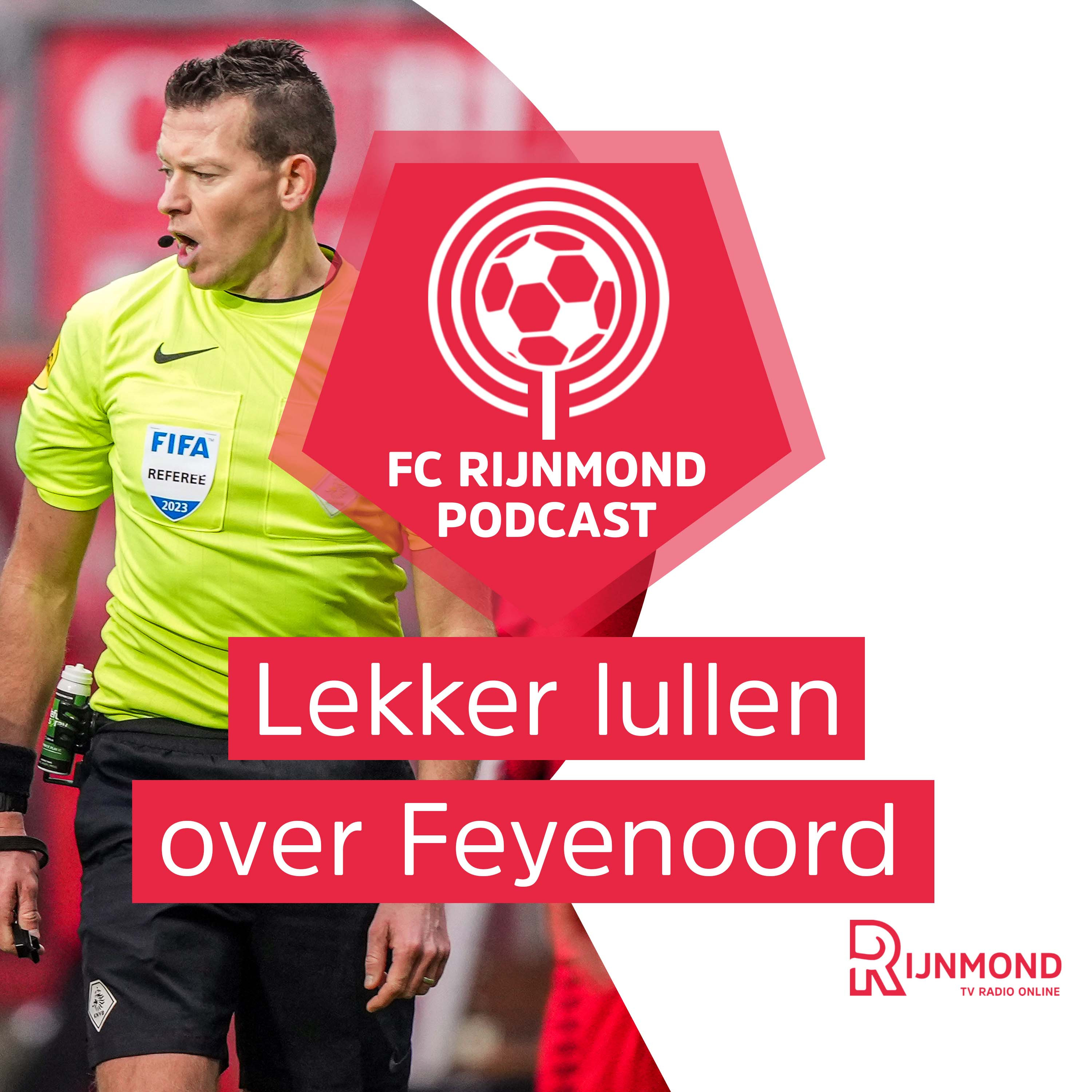 Podcast Feyenoord: 'Lindhout maakte een heel slechte indruk' episode artwork