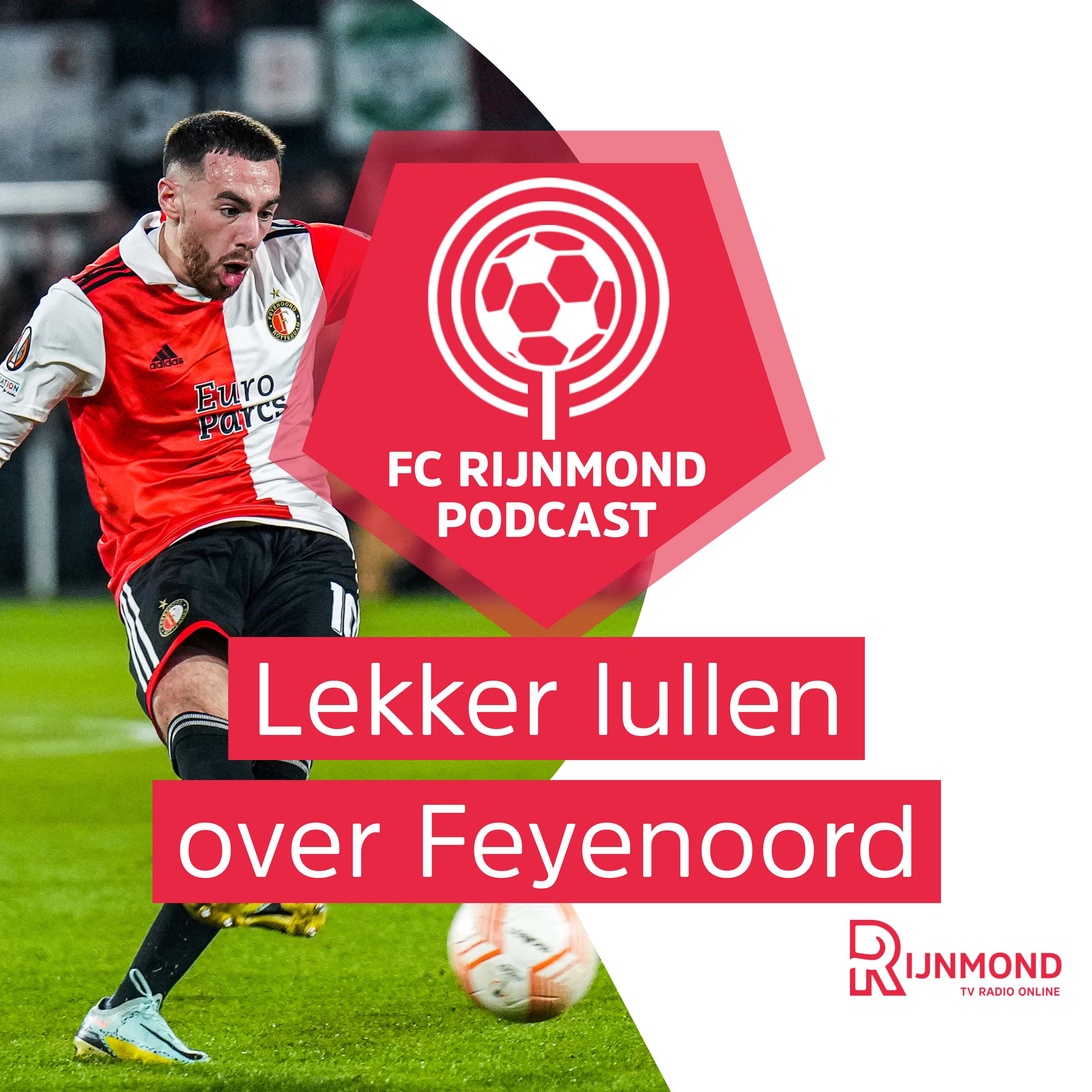 Podcast Feyenoord na galavoorstelling tegen Shakhtar Donetsk: 'Deze uitslag gaat Europa over' episode artwork