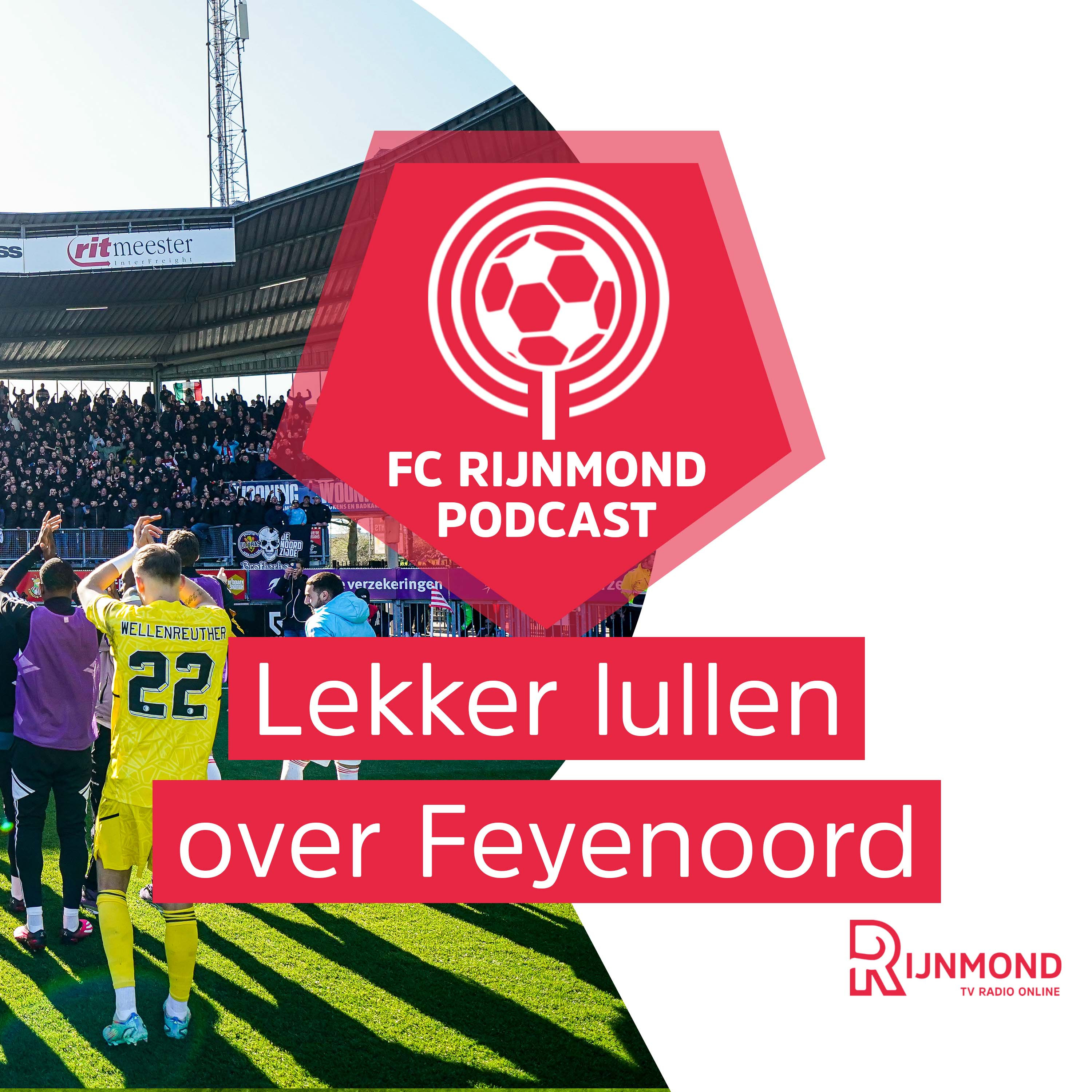 Podcast Feyenoord over nieuwe glansrol Wellenreuther: 'Hij heeft een wezenlijk aandeel in de aanstaande titel van Feyenoord' episode artwork
