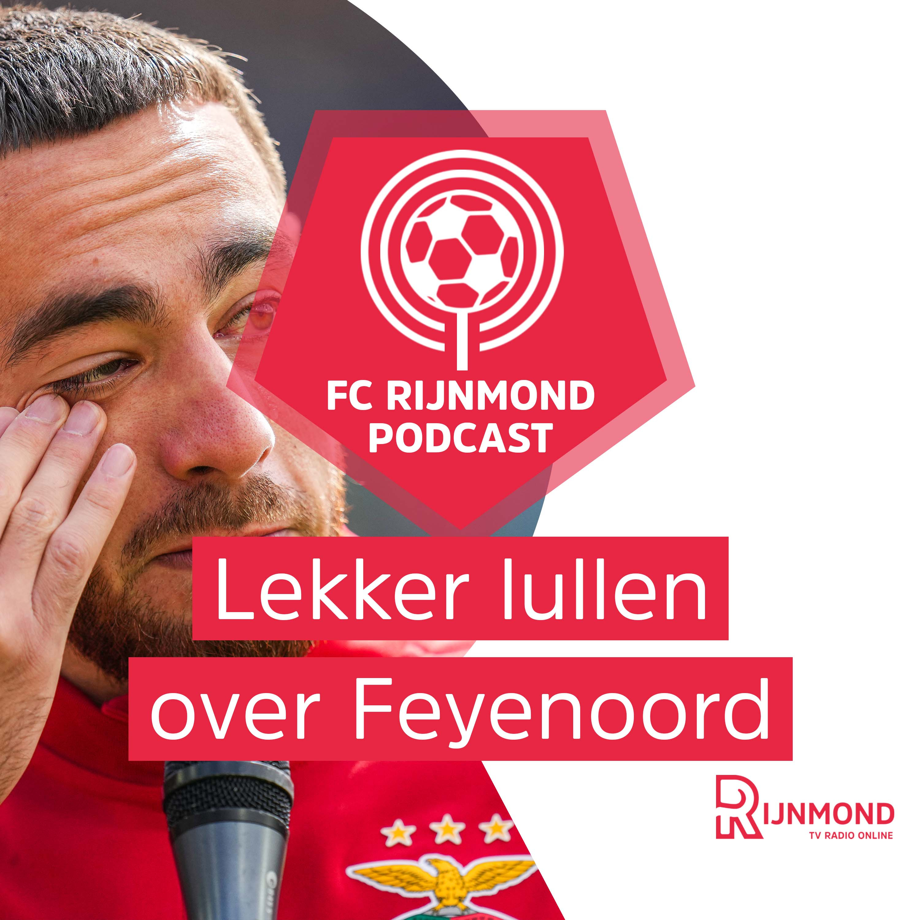Podcast Feyenoord: 'Het afscheid van Kökçü was het mooiste moment tegen Benfica' episode artwork