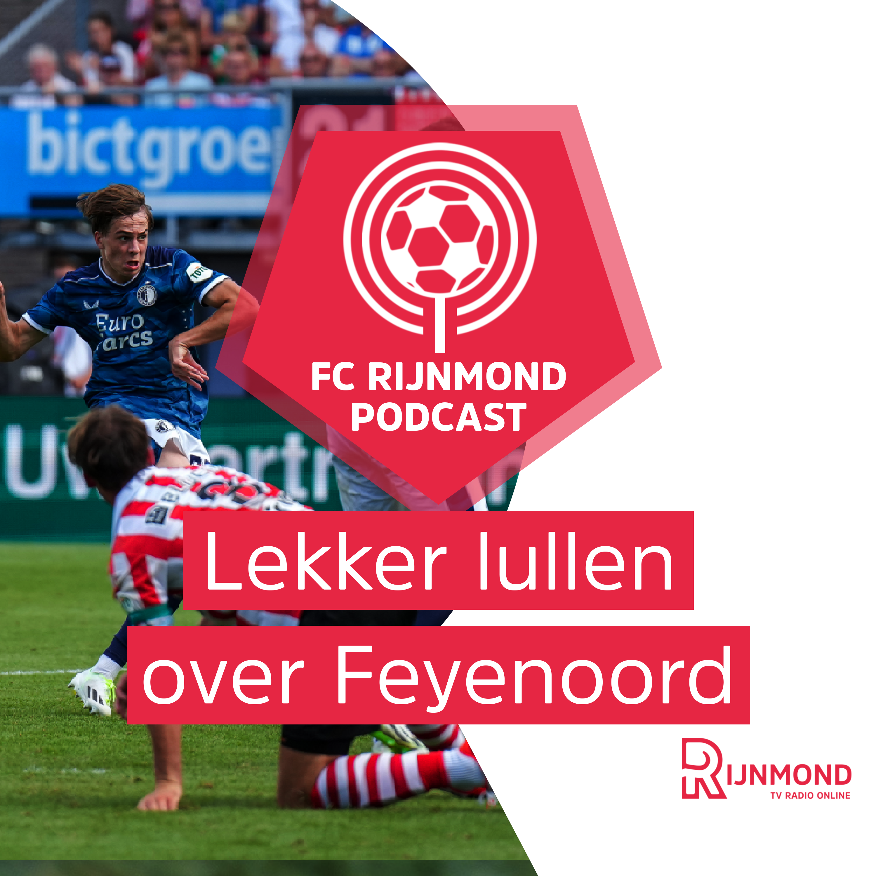Podcast Feyenoord: 'De reactie die je van Feyenoord had verwacht bleef uit' episode artwork