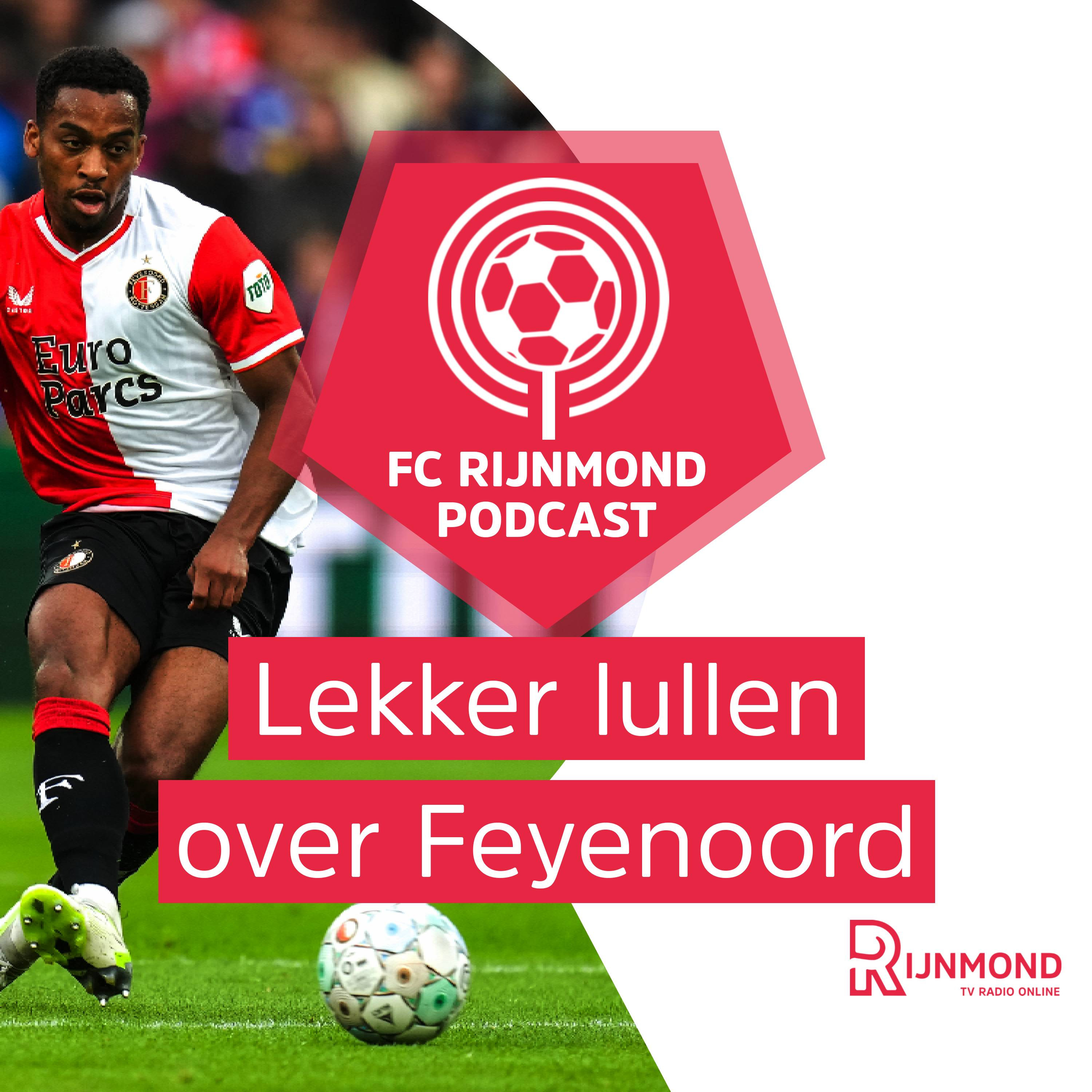 Podcast Feyenoord: 'Meerdere doelpunten waren van grote schoonheid' episode artwork