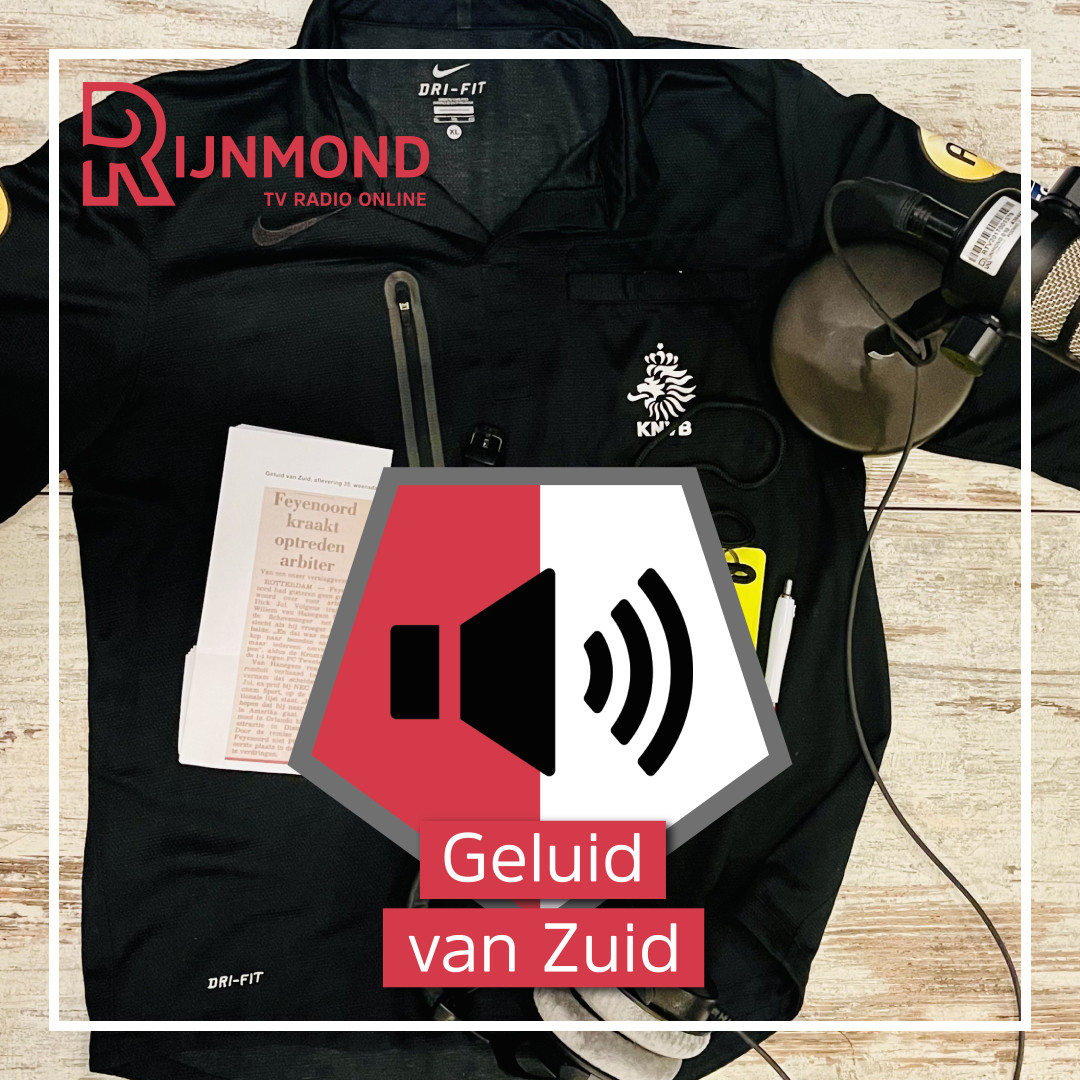 Geluid van Zuid - aflevering 35 ‘Arbitrale dwalingen’