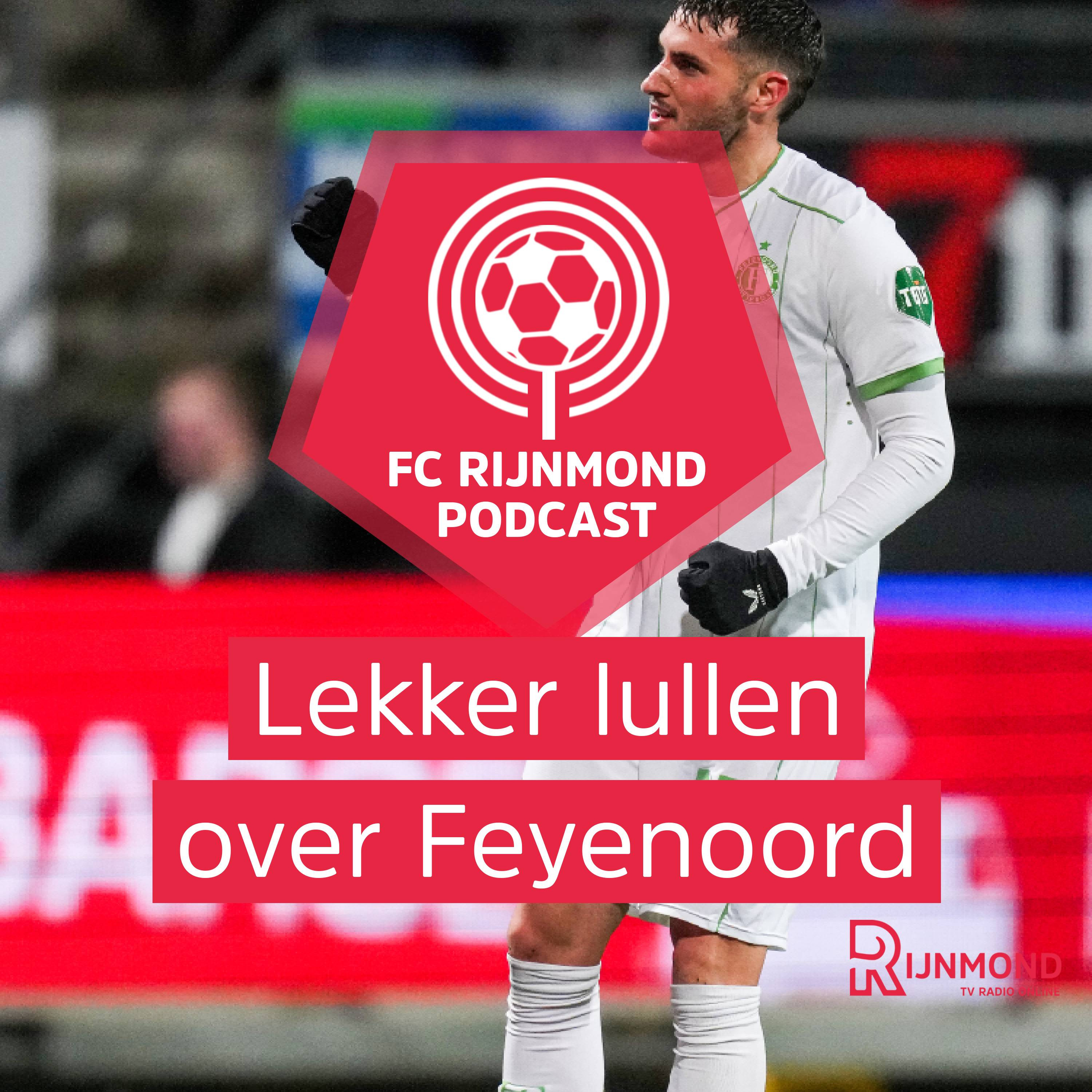 Podcast Feyenoord: 'Ik denk niet dat het bij Gimenez een thema was dat hij even droog stond' episode artwork