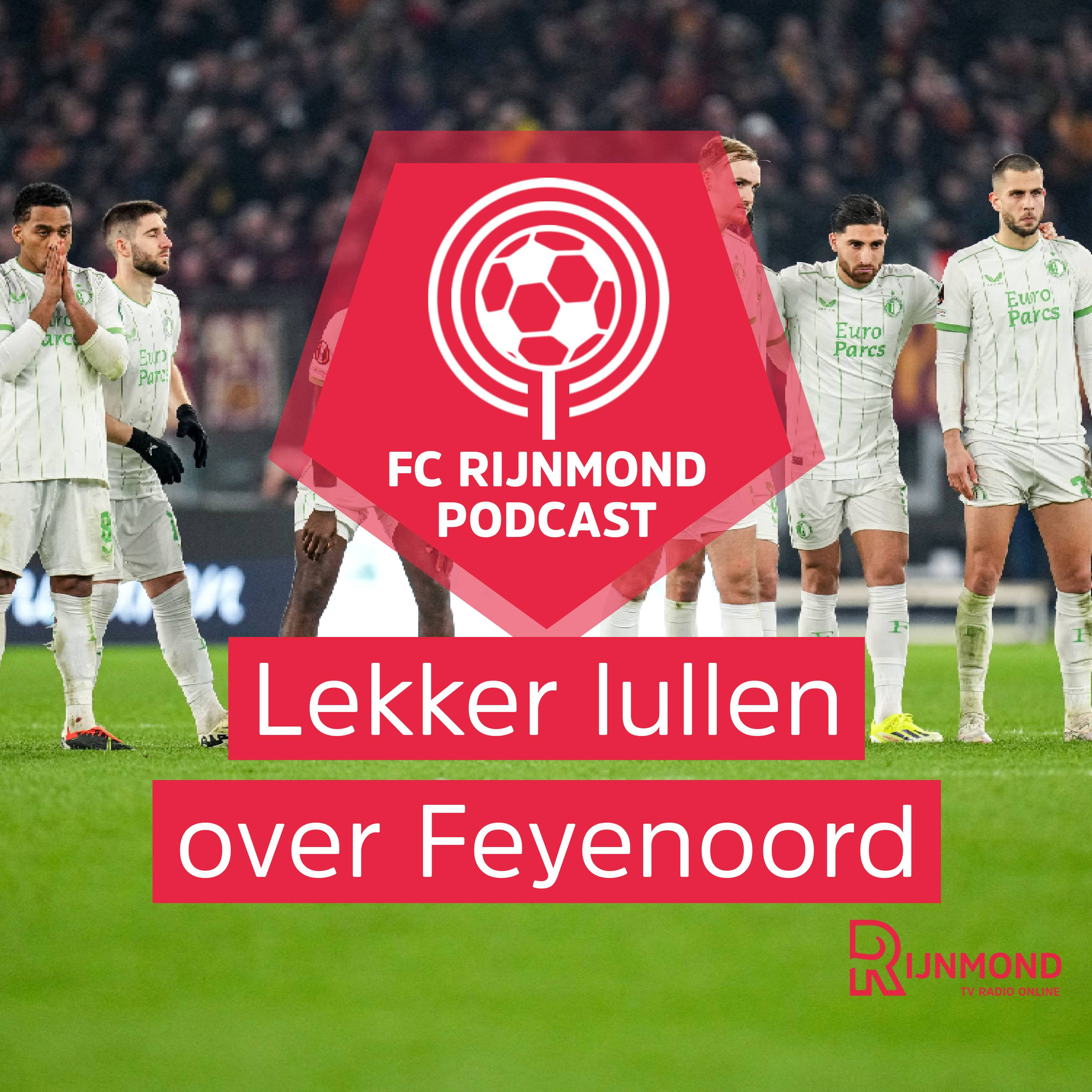 Podcast Feyenoord: 'Weer met lege handen in Rome, wat een klotegevoel' episode artwork
