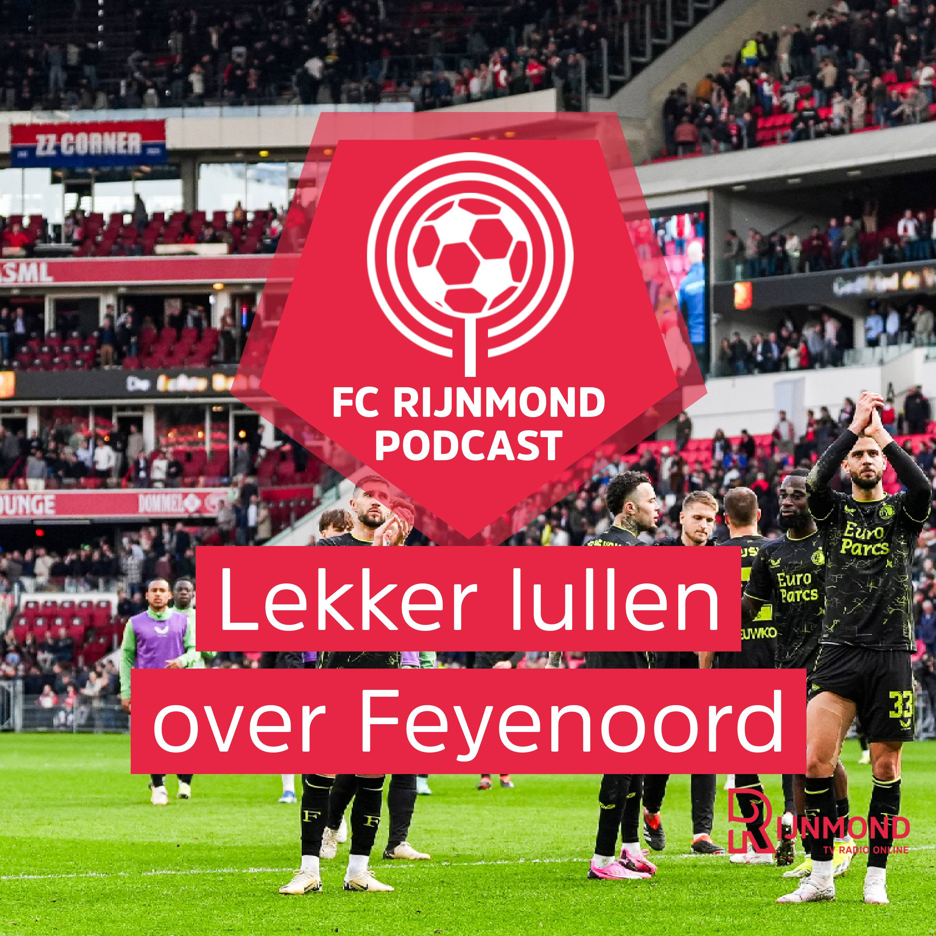 Podcast Feyenoord: 'Het was een vermakelijke wedstrijd, alleen Peter Bosz had geen leuke middag'
