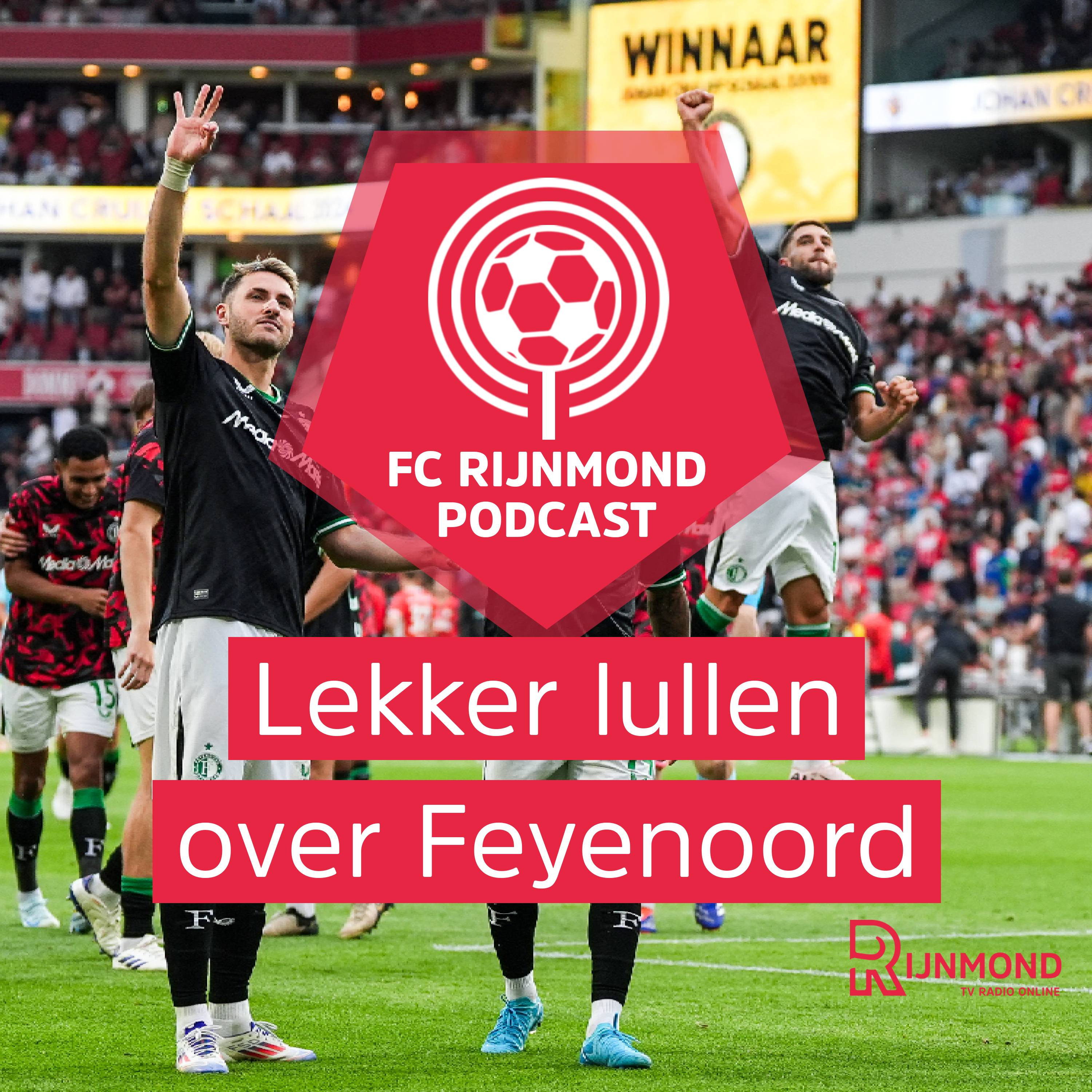Podcast Feyenoord: 'Gimenez nam Feyenoord bij de hand en Wellenreuther was geweldig' episode artwork