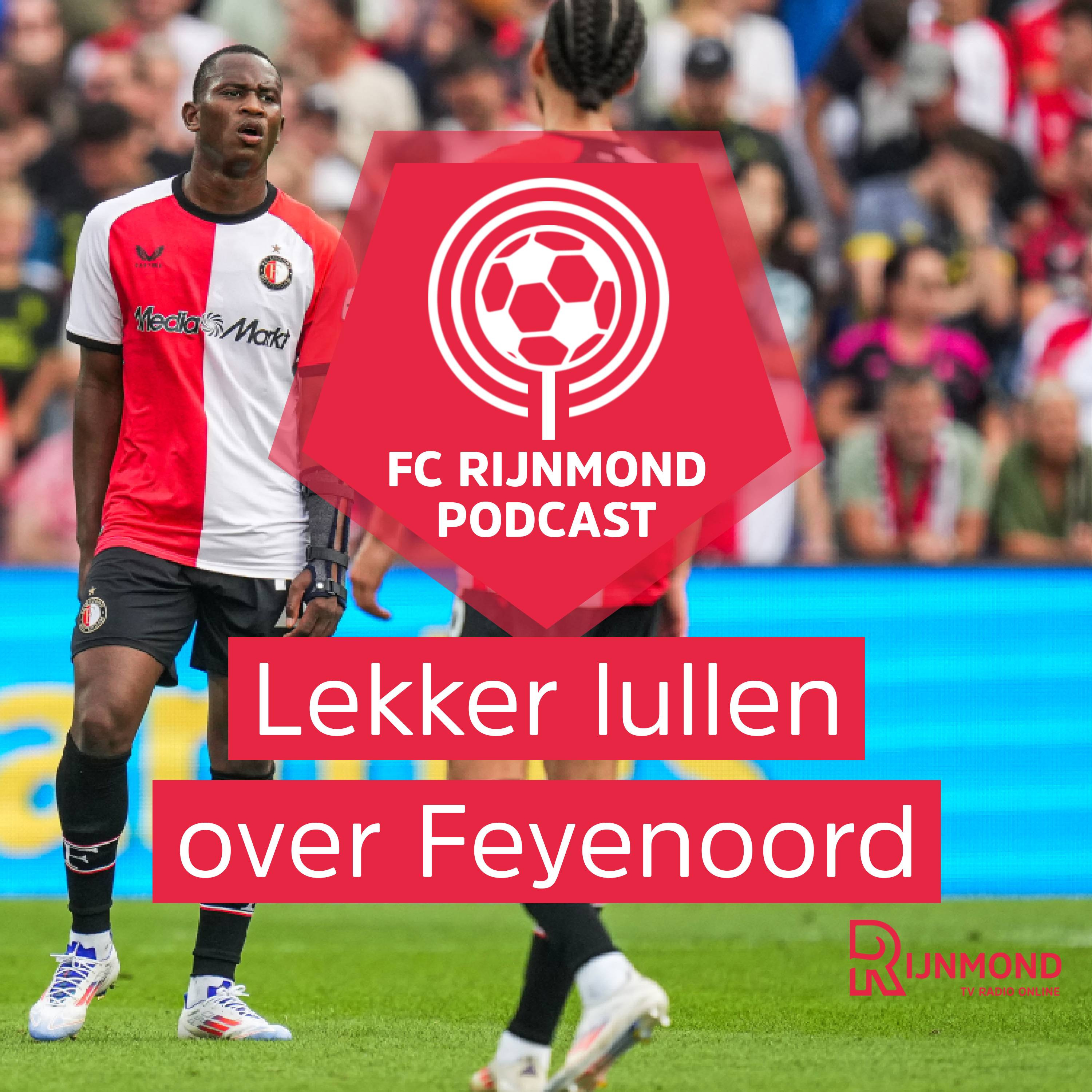 Podcast Feyenoord: 'Hij had de paal ondersteboven moeten lopen' episode artwork
