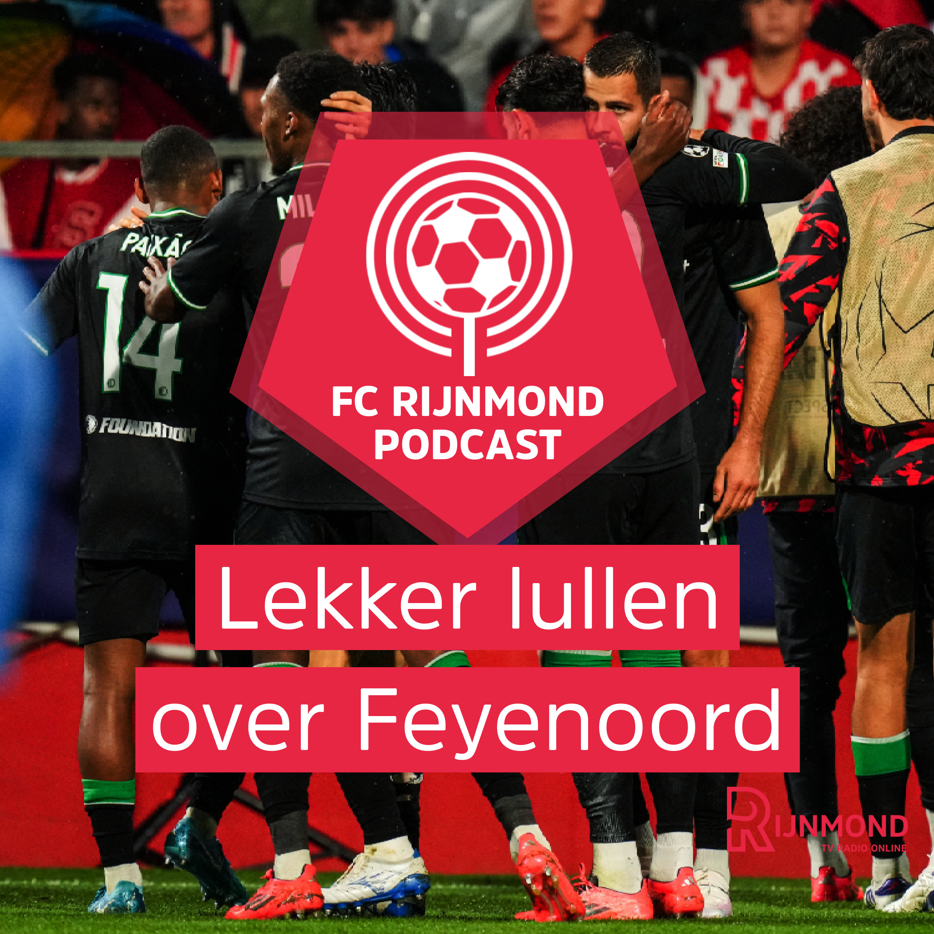 Podcast Feyenoord blikt terug op historische overwinning in de CL: 'Hij kende Pardo niet eens' episode artwork
