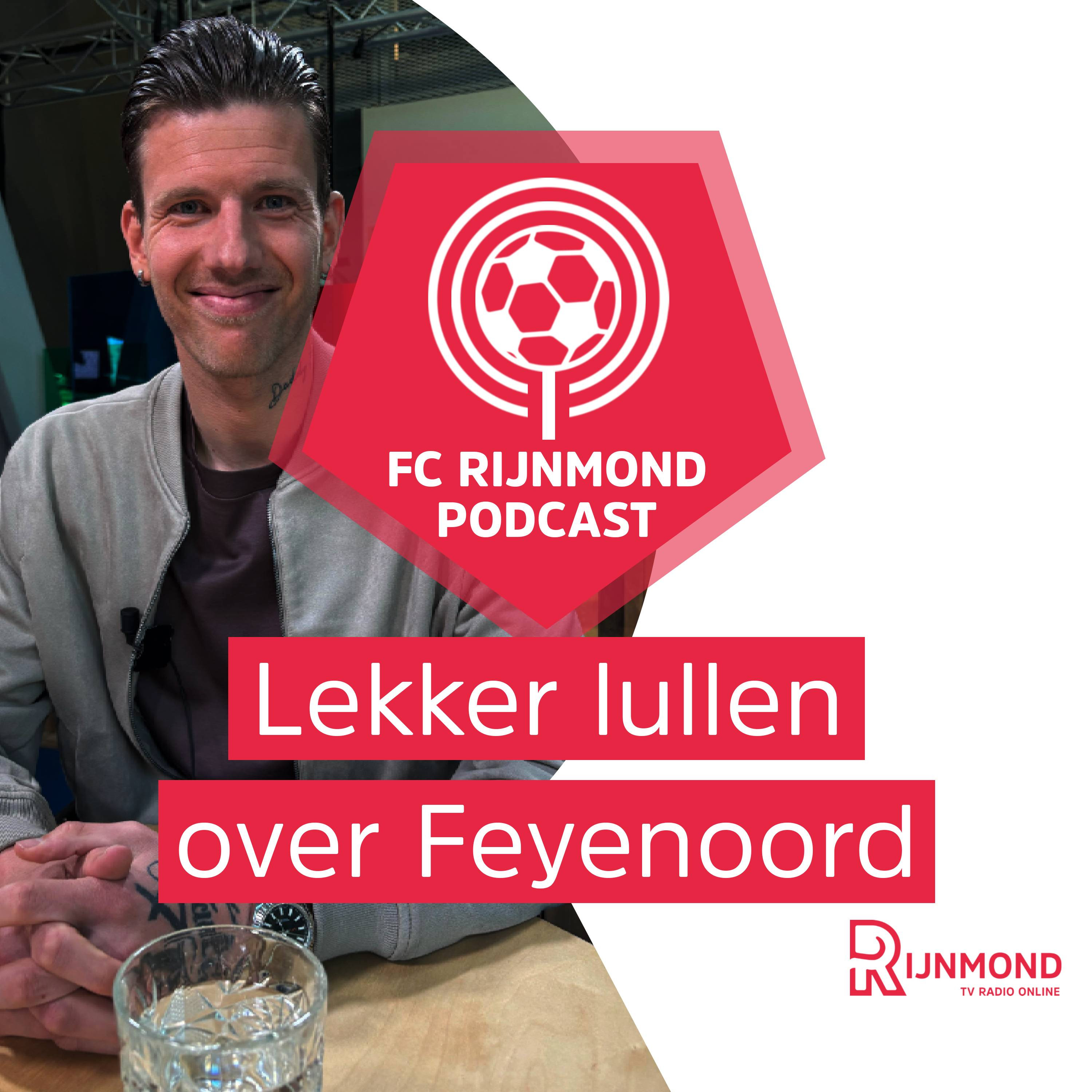 FC Rijnmond Podcast: Waarom de hoop voor Feyenoord nog niet vervlogen is in de Champions League