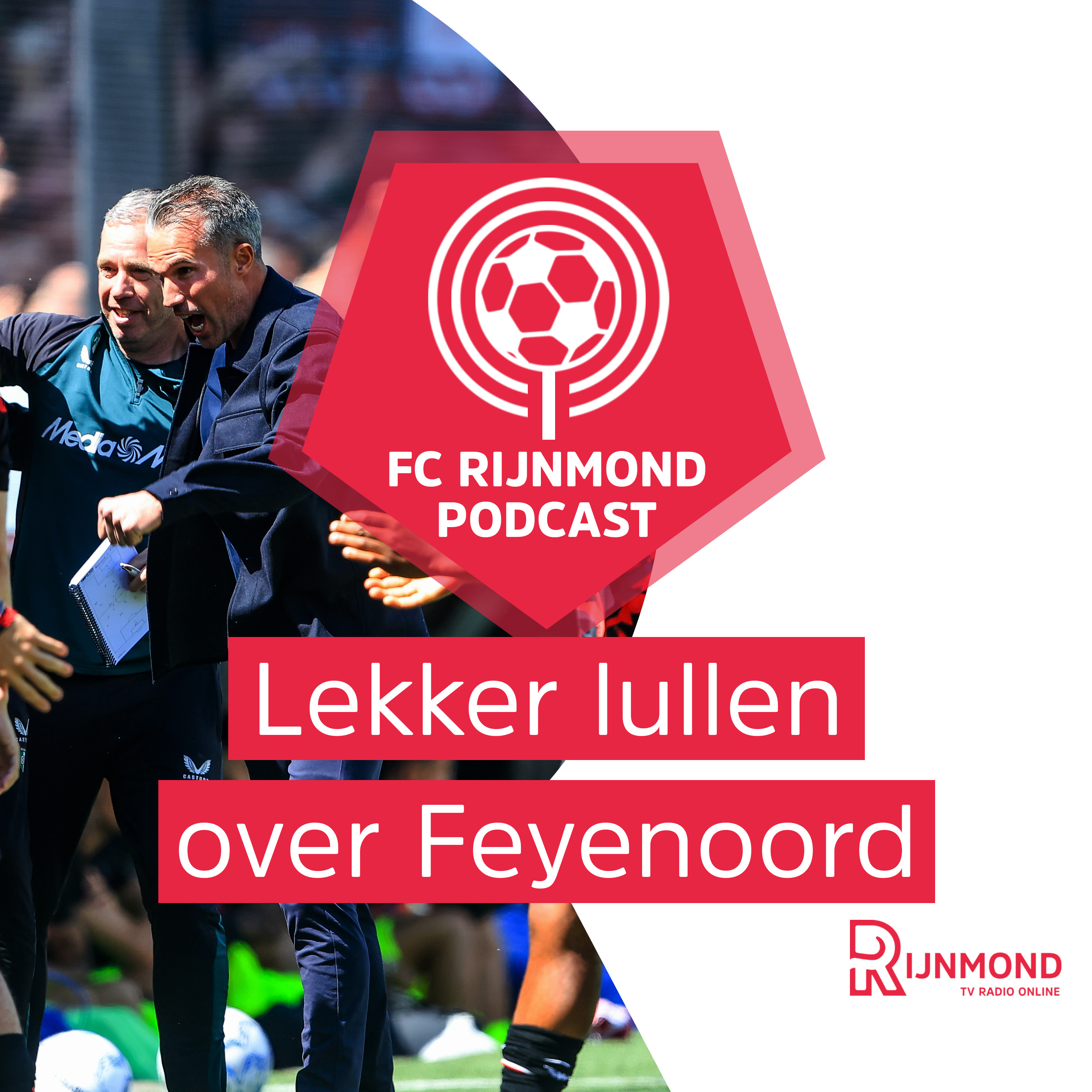 Waarom Van Persie eerder had moeten wisselen tijdens Feyenoord-PSV